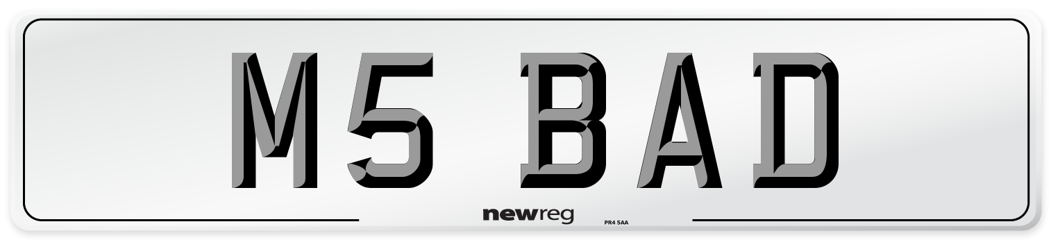 M5 BAD Number Plate from New Reg